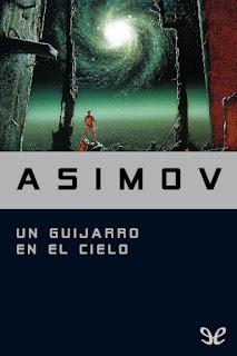 Cómo leer los libros de Los robots y La Fundación de Isaac Asimov