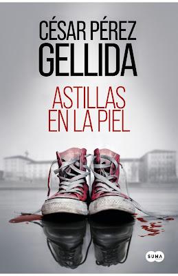 Astillas en la piel - César Pérez Gellida