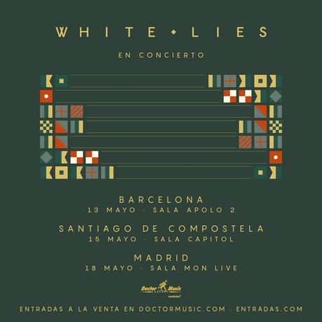 White Lies: conciertos en Barcelona, Santiago de Compostela y Madrid en 2022