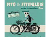 Fito Fitipaldis, Conciertos Cada Cadáver