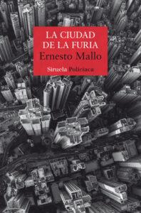 LA CIUDAD DE LA FURIA - ERNESTO MALLO