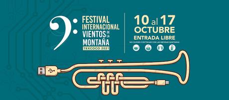 LLEGA EL NOVENO FESTIVAL INTERNACIONAL VIENTOS DE LA MONTAÑA TEXCOCO 2021