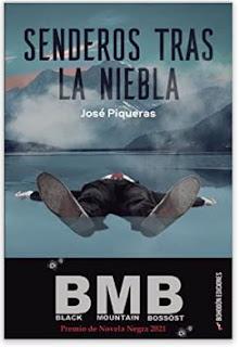 «Senderos tras la niebla» de José Piqueras