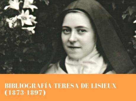 Bibliografía de santa Teresa de Lisieux