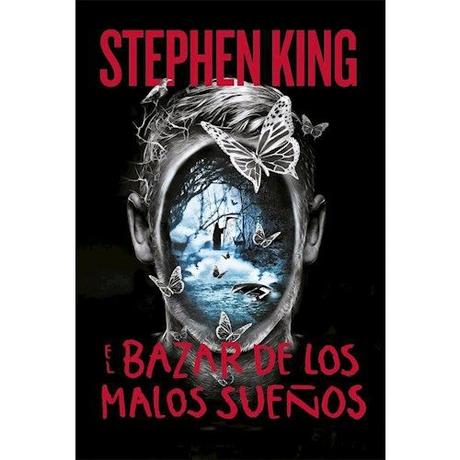 El bazar de los malos sueños, Stephen King sigue asustando El bazar de los malos sueños, Stephen King sigue asustando