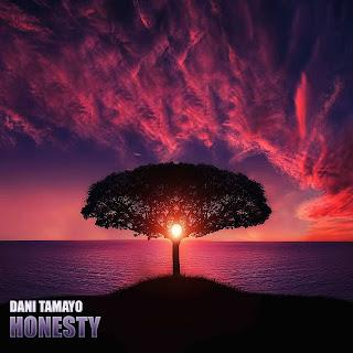 DANY TAMAYO - HONESTY DANY TAMAYO - HONESTY