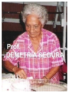 Profesora Demetria Segura Profesora Demetria Segura