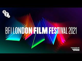 LONDON FILM FESTIVAL 2021