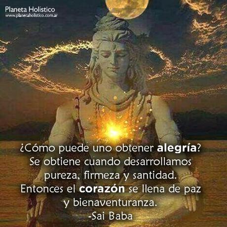 Frases y reflexiones de Sathya Sai Baba Frases y reflexiones de Sathya Sai Baba