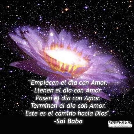 Frases y reflexiones de Sathya Sai Baba Frases y reflexiones de Sathya Sai Baba