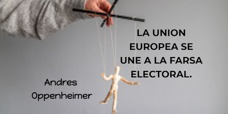 LA UNION EUROPEA SE UNE A LA FARSA ELECTORAL.