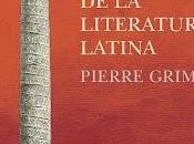Pierre Grimal. placeres literatura latina