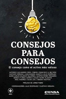 Consejos para Consejos; El Consejo como el activo más valioso Consejos para Consejos; El Consejo como el activo más valioso