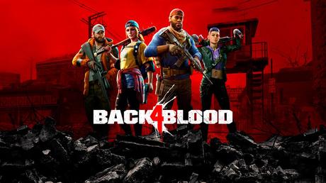 Back 4 Blood ya se encuentra disponible