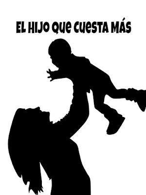 El Hijo Que Cuesta Más