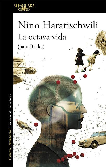 La octava vida (para Brilka), de Nino Haratischwili