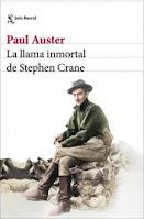 La llama inmortal de Stephen Crane. Paul Auster