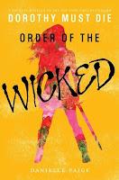 (Reseña) Dorothy Must Die Stories Vol. 3  by  Danielle Paige