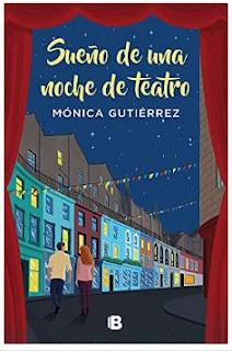 «Sueño de una noche de teatro» de Mónica Gutiérrez