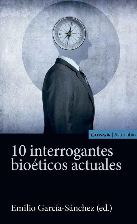 10 INTERROGANTES ÉTICOS ACTUALES 10 INTERROGANTES ÉTICOS ACTUALES