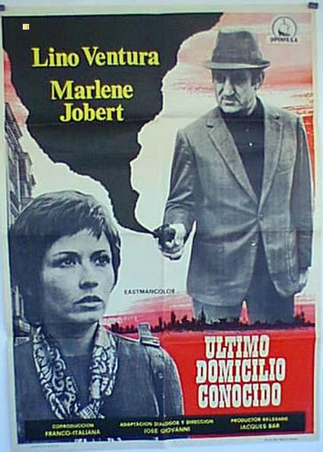 ÚLTIMO DOMICILIO CONOCIDO - Jose Giovanni