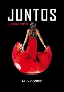 Liberación, de Ally Condie Liberación, de Ally Condie