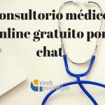 Consultorio médico online gratuito por chat