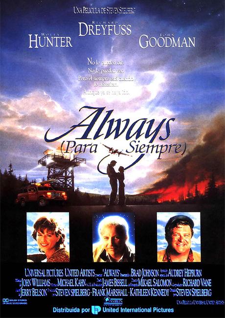 ALWAIS (PARA SIEMPRE) - Steven Spielberg