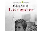 ingratos. Pedro Simón