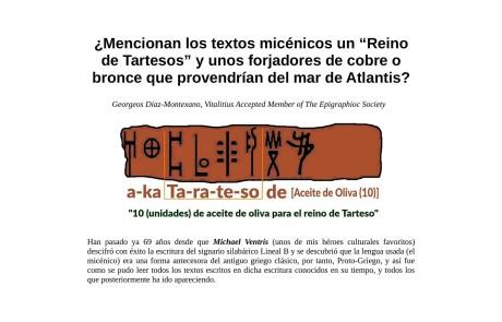 ¿Mencionan los textos micénicos un “Reino de Tartesos” y unos forjadores de cobre o bronce que provendrían del mar de Atlantis?.