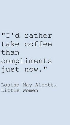 → Mujercitas - Louise May Alcott Resultado de imagen para mujercitas louisa may alcott quotes