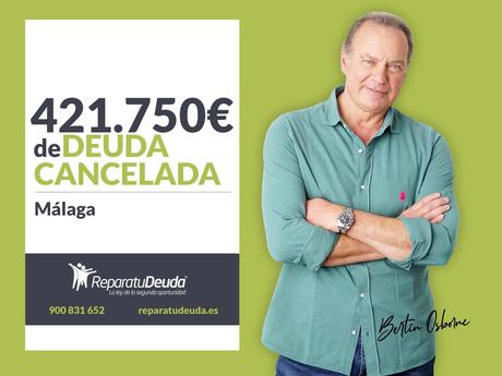 Repara tu Deuda Abogados cancela 421.750 € en Málaga (Andalucía) con la Ley de Segunda Oportunidad