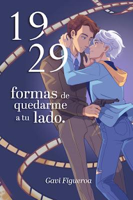 Reseña: 1929 formas de quedarme a tu lado de Gavi Figueroa Reseña: 1929 formas de quedarme a tu lado de Gavi Figueroa