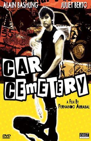 CAR CEMETERY - Fernando Arrabal