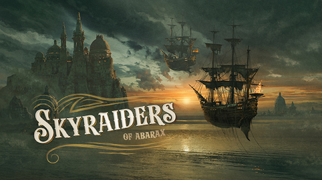 Skyraiders of Abarax: Joe Manganiello se suma y previas de recompensas y Ad-ons Skyraiders of Abarax: Joe Manganiello se suma y previas de recompensas y Ad-ons