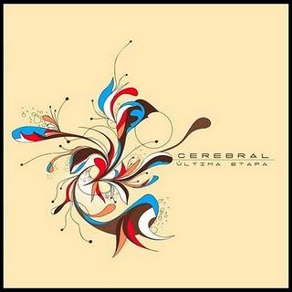CEREBRAL / ÚLTIMA ETAPA