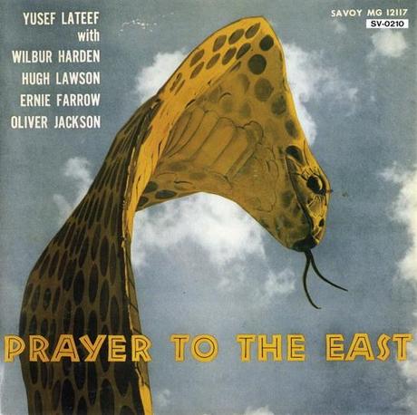 Yusef Lateef – Prayer to the East