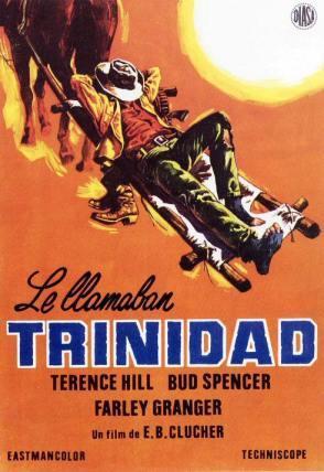 Elogio a la mugre: “Le llamaban Trinidad”, Terence Hill y Bud Spencer SL.