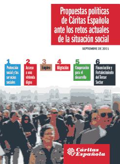 Propuestas políticas de Cáritas Española ante los retos actuales de la situación social