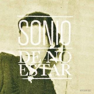 SONIO / DE NO ESTAR