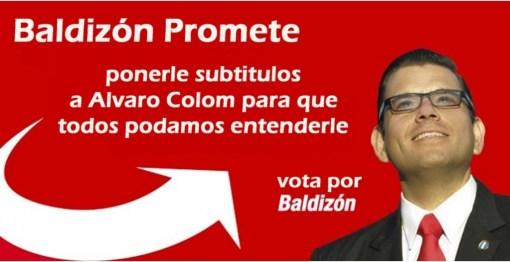 Baldizón promete…