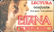 “Eitana, la esclava judía” porque no siempre la novela histórica es un ladrillo