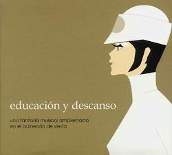 EDUCACIÓN Y DESCANSO - TRAVEL TRILOGY COMPILATIONS