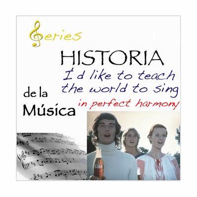 SERIES - Historia de la Música - I'd like to teach the world to sing
