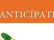 Anticípate