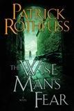 El temor de un hombre sabio - Patrick Rothfuss