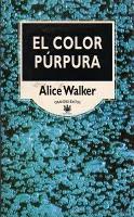 “El Color Púrpura” es una de las novelas mejores logradas...