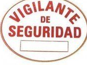 Nueva placa vigilante seguridad