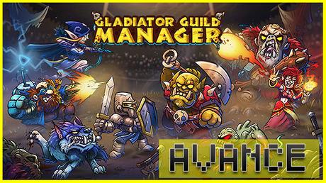 AVANCE: Gladiator Guild Manager