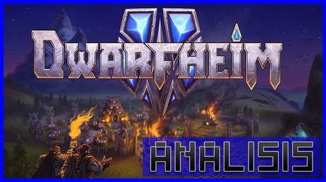 ANÁLISIS: DwarfHeim